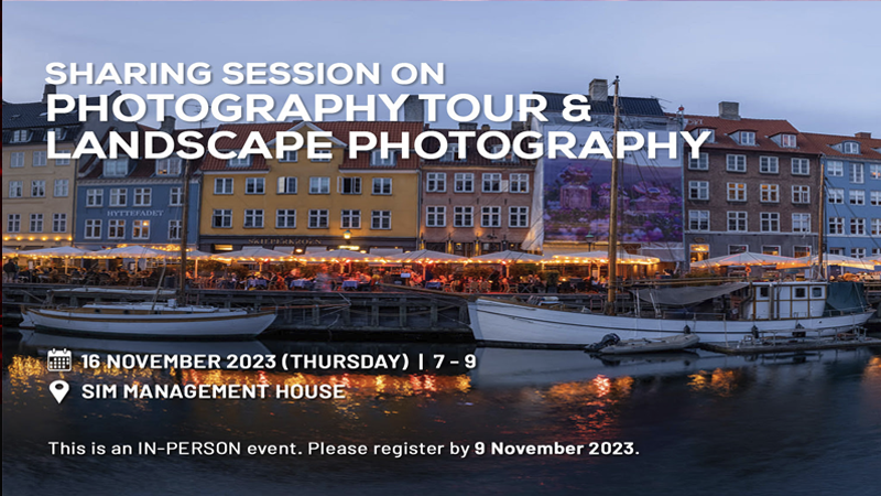 Sharing Session on Photography Tour & Landscape Photography